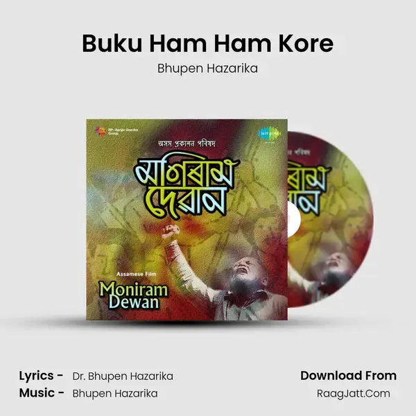 Buku Ham Ham Kore Song mp3 | Bhupen Hazarika