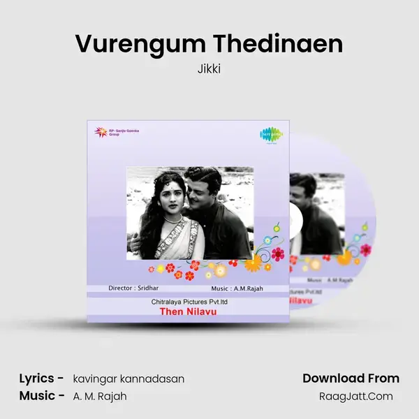 Vurengum Thedinaen Song mp3 | Jikki