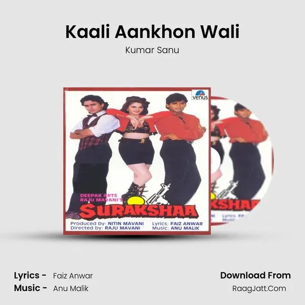 Kaali Aankhon Wali Song mp3 | Kumar Sanu