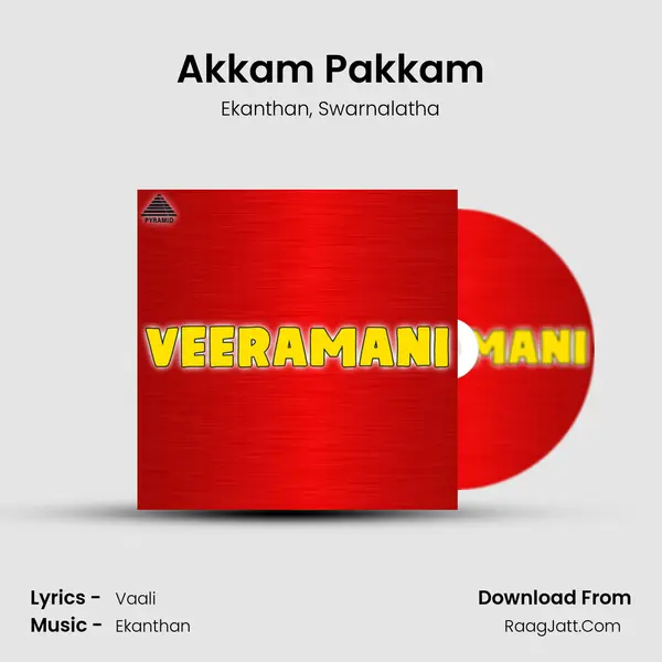 Akkam Pakkam mp3 song