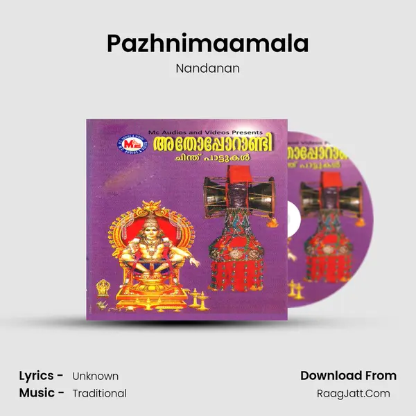 Pazhnimaamala Song mp3 | Nandanan