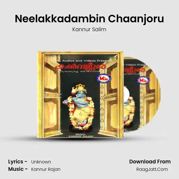 Neelakkadambin Chaanjoru Song mp3 | Kannur Salim