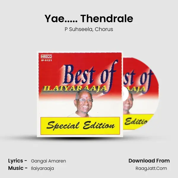 Yae..... Thendrale Song mp3 | P Suhseela