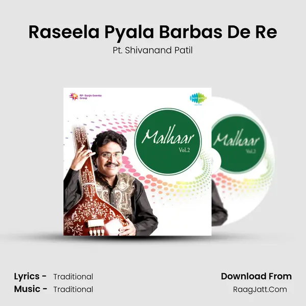 Raseela Pyala Barbas De Re Song mp3 | Pt. Shivanand Patil