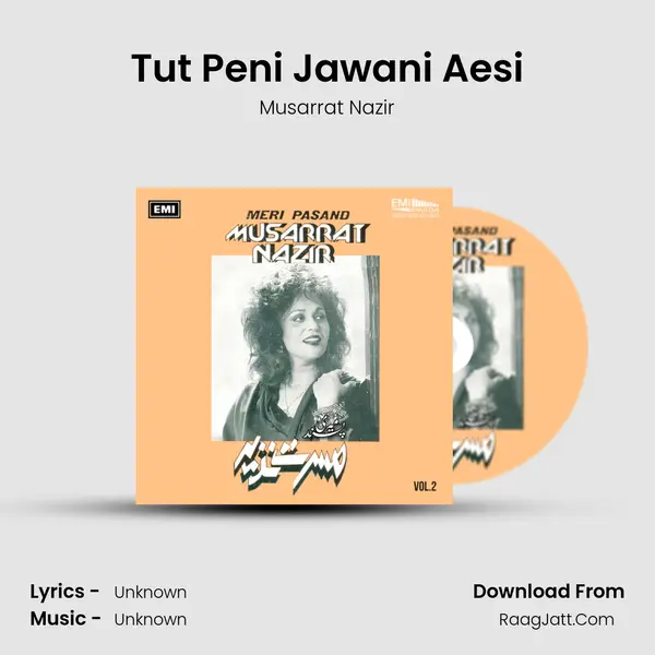 Tut Peni Jawani Aesi Song mp3 | Musarrat Nazir