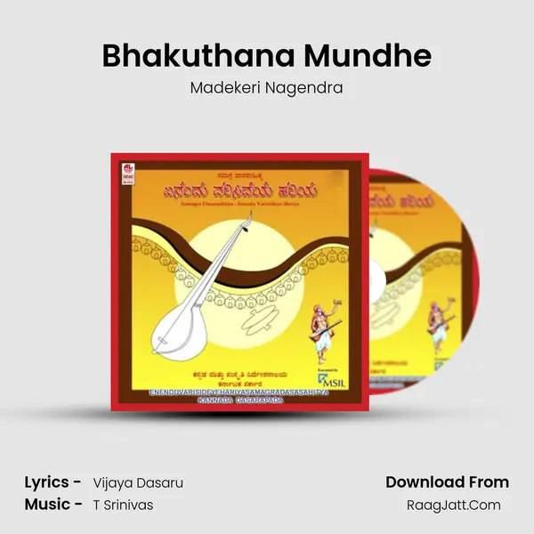 Bhakuthana Mundhe Song mp3 | Madekeri Nagendra