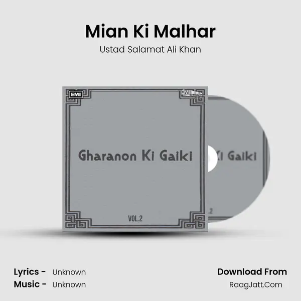 Mian Ki Malhar Song mp3 | Ustad Salamat Ali Khan