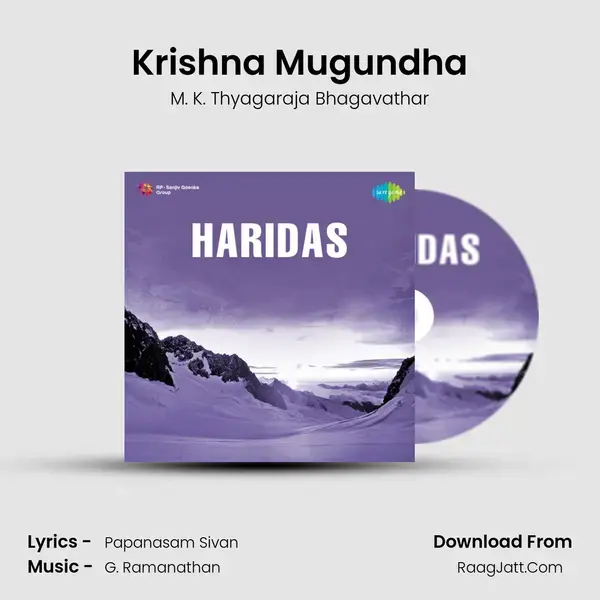 Krishna Mugundha Song mp3 | M. K. Thyagaraja Bhagavathar