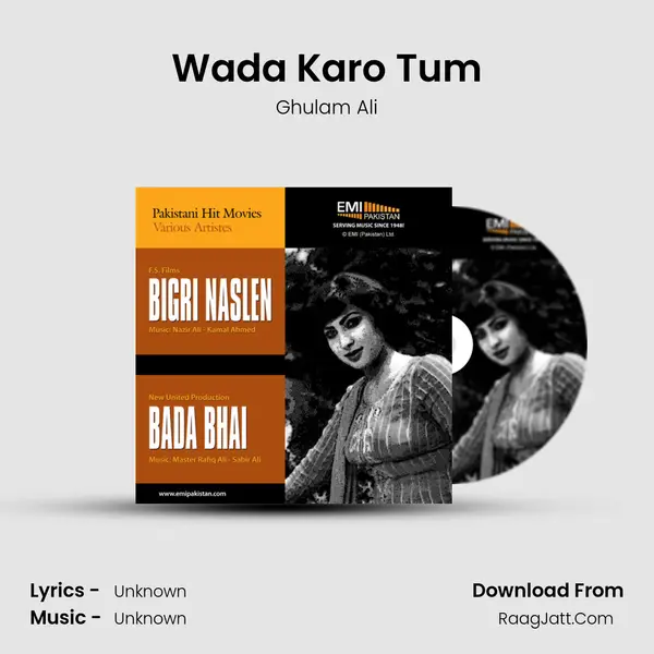 Wada Karo Tum Song mp3 | Ghulam Ali