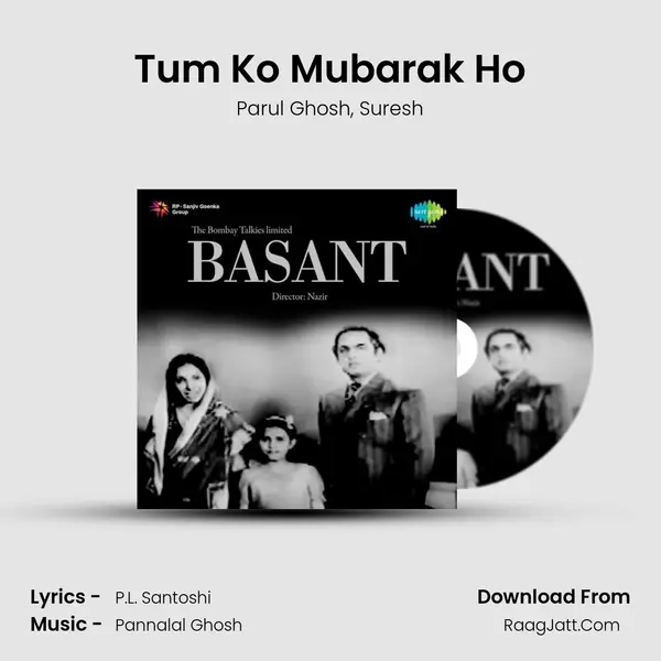 Tum Ko Mubarak Ho Song mp3 | Parul Ghosh