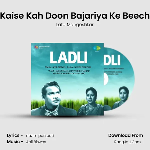 Kaise Kah Doon Bajariya Ke Beech Song mp3 | Lata Mangeshkar