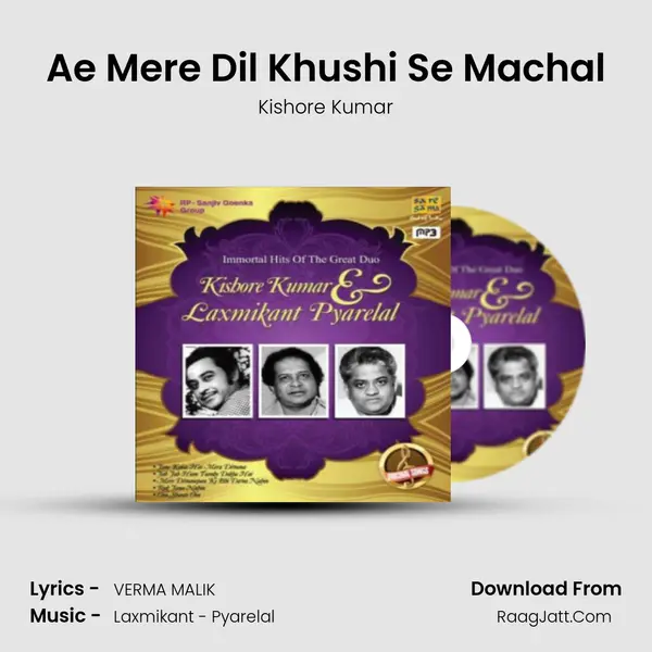 Ae Mere Dil Khushi Se Machal Song mp3 | Kishore Kumar