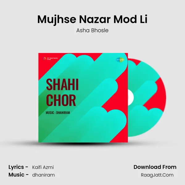 Mujhse Nazar Mod Li mp3 song