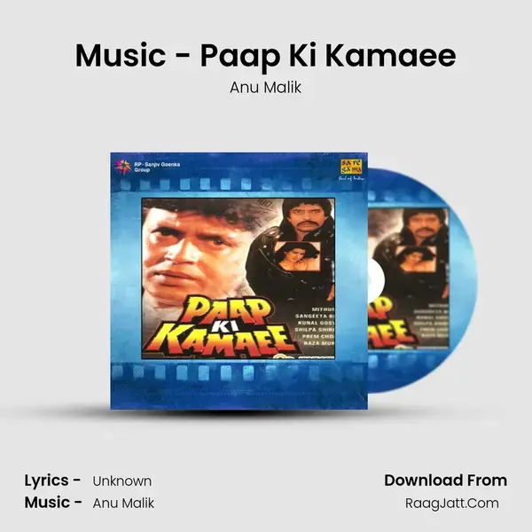 Paap Ki Kamaee - Anu Malik