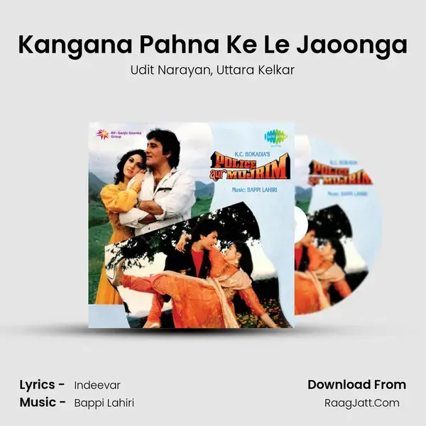 Kangana Pahna Ke Le Jaoonga Song mp3 | Udit Narayan