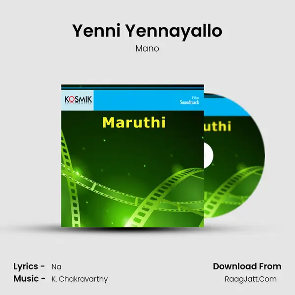 Yenni Yennayallo Song mp3 | Mano