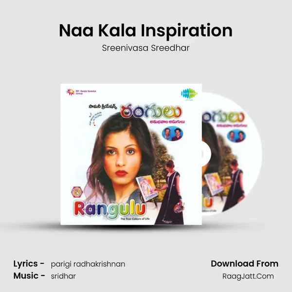 Naa Kala Inspiration mp3 song