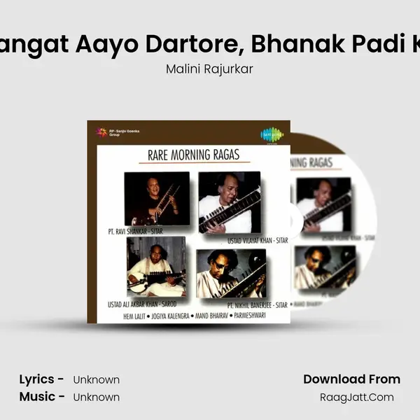 Maangan Maangat Aayo Dartore, Bhanak Padi Kaan - Khayal Song mp3 | Malini Rajurkar