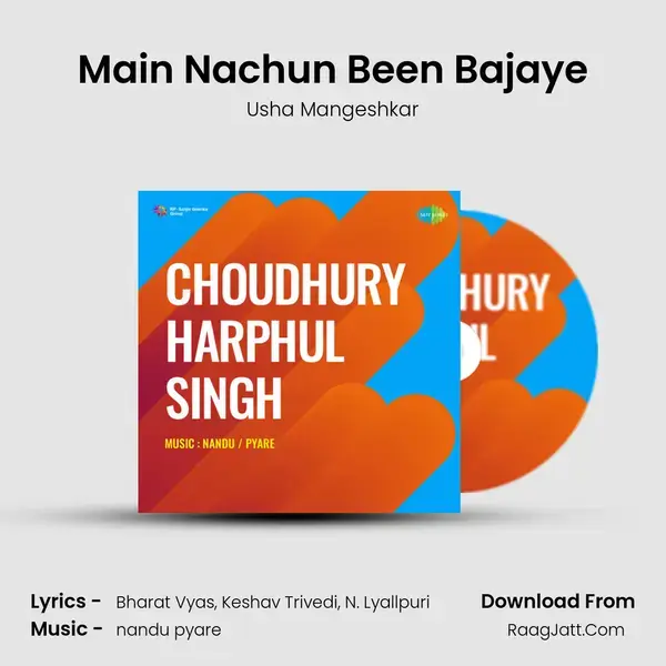 Main Nachun Been Bajaye Song mp3 | Usha Mangeshkar