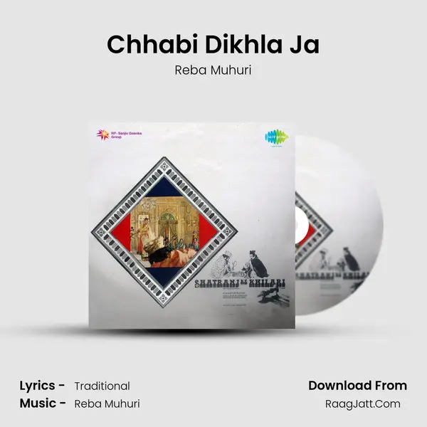 Chhabi Dikhla Ja mp3 song