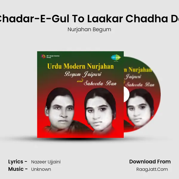 Chadar-E-Gul To Laakar Chadha Do mp3 song