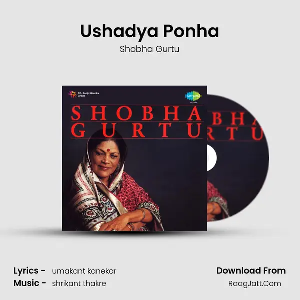 Ushadya Ponha Song mp3 | Shobha Gurtu