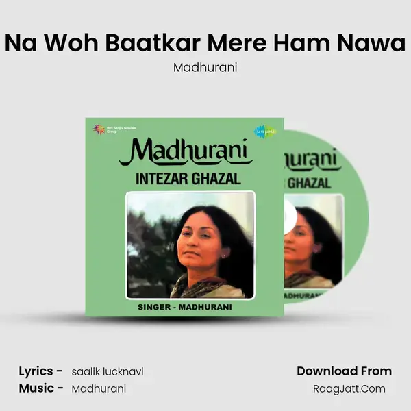 Na Woh Baatkar Mere Ham Nawa mp3 song