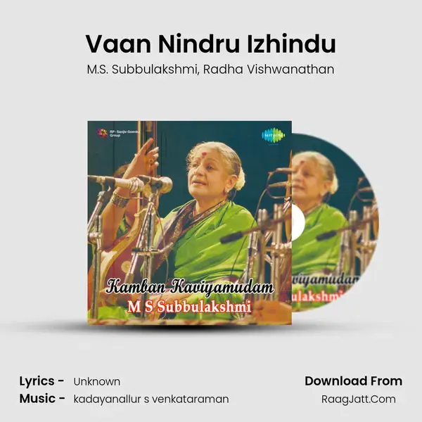 Vaan Nindru Izhindu Song mp3 | M.S. Subbulakshmi