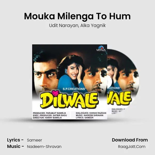 Mouka Milenga To Hum Song mp3 | Udit Narayan