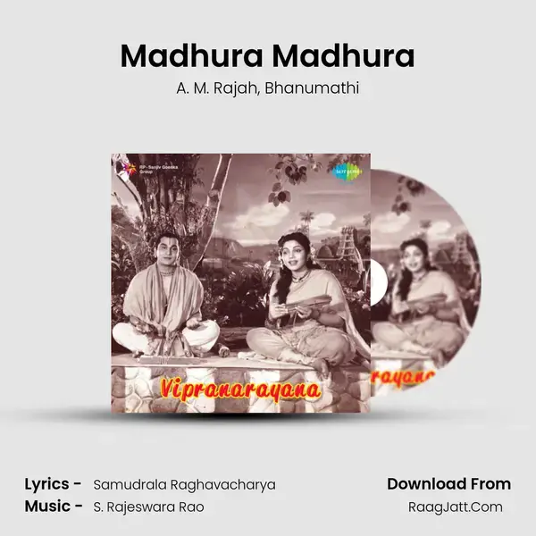 Madhura Madhura Song mp3 | A. M. Rajah