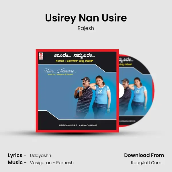 Usirey Nan Usire Song mp3 | Rajesh