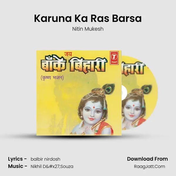 Karuna Ka Ras Barsa Song mp3 | Nitin Mukesh