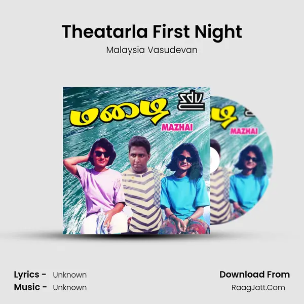 Theatarla First Night Song mp3 | Malaysia Vasudevan