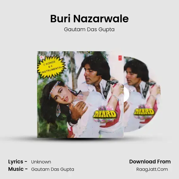 Buri Nazarwale Song mp3 | Gautam Das Gupta