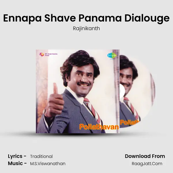 Ennapa Shave Panama Dialouge Song mp3 | Rajinikanth