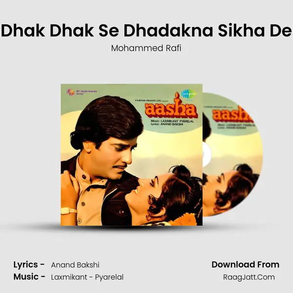 Dhak Dhak Se Dhadakna Sikha De Song mp3 | Mohammed Rafi