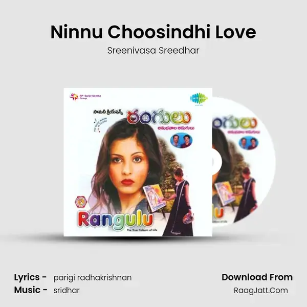 Ninnu Choosindhi Love mp3 song