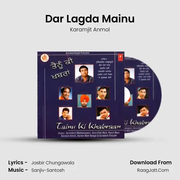 Dar Lagda Mainu Song mp3 | Karamjit Anmol