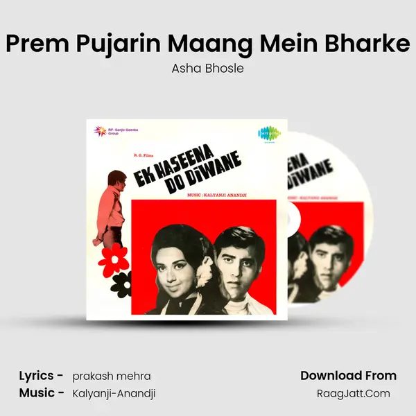 Prem Pujarin Maang Mein Bharke Song mp3 | Asha Bhosle