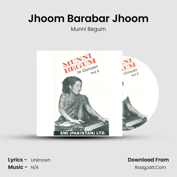 Jhoom Barabar Jhoom Song mp3 | Munni Begum