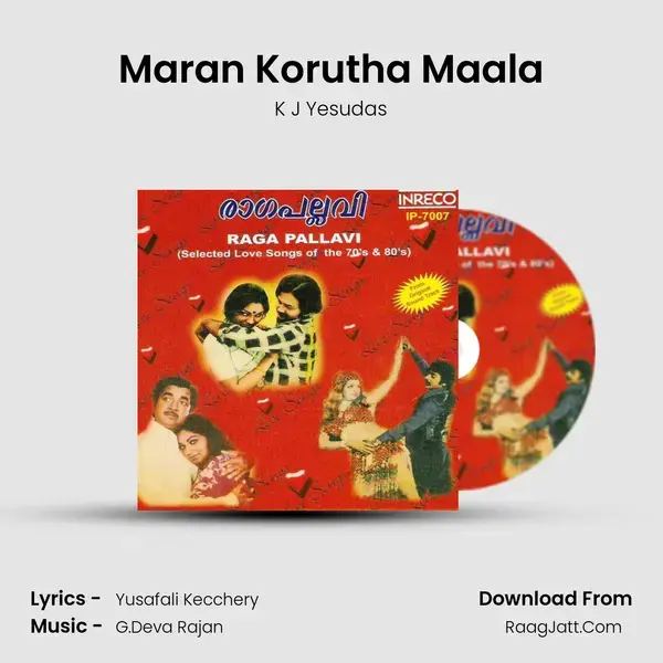 Maran Korutha Maala Song mp3 | K J Yesudas