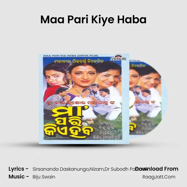 Maa Pari Kiye Haba Song mp3 | 