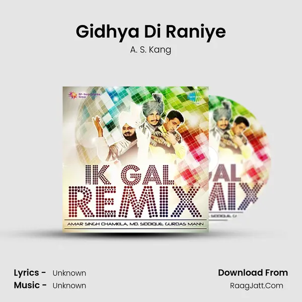 Gidhya Di Raniye Song mp3 | A. S. Kang