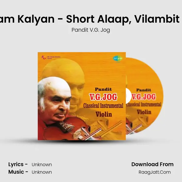 Shyam Kalyan - Short Alaap, Vilambit Drut mp3 song