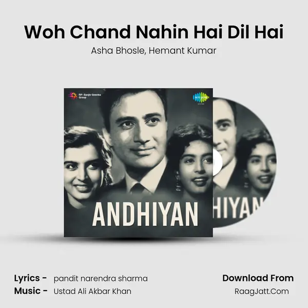 Woh Chand Nahin Hai Dil Hai Song mp3 | Asha Bhosle