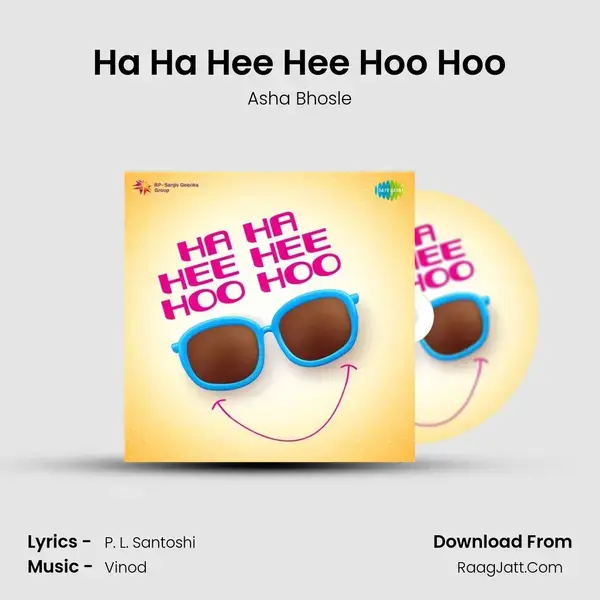 Ha Ha Hee Hee Hoo Hoo Song mp3 | Asha Bhosle