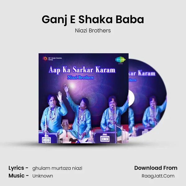 Ganj E Shaka Baba Song mp3 | Niazi Brothers