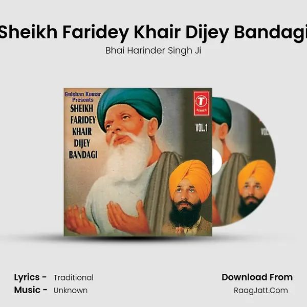 Sheikh Faridey Khair Dijey Bandagi mp3 song