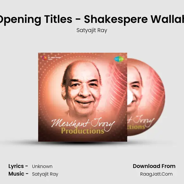 Opening Titles - Shakespere Wallah Song mp3 | Satyajit Ray