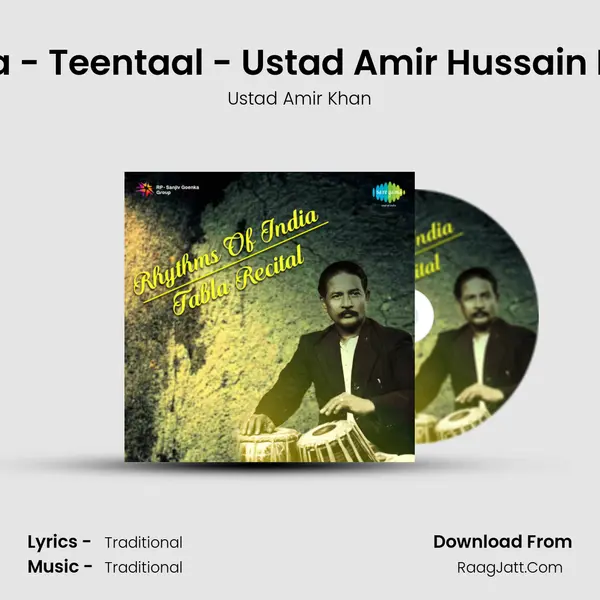 Tabla - Teentaal - Ustad Amir Hussain Khan Song mp3 | Ustad Amir Khan